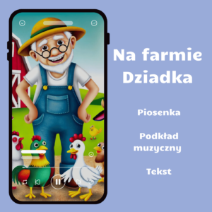 Ok┼éadka na farmie Dziadka Piosenka "Na farmie Dziadka"