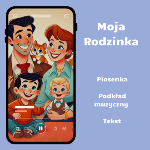 Okladka moja rodzinka Piosenka "Moja Rodzinka"