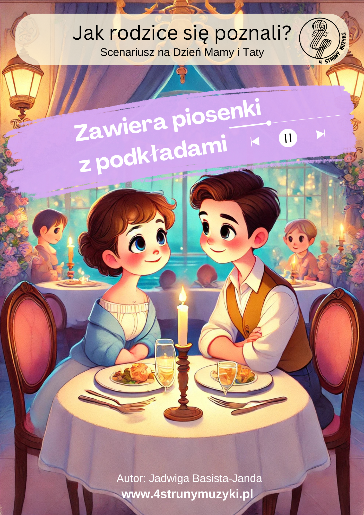 Pakiet "Jak rodzice się poznali" - Scenariusz z piosenkami